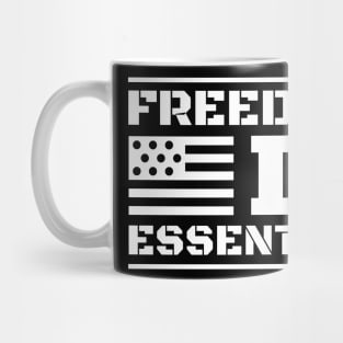 Freedom is Essential 4th of July Shirt, Patriotic Gift, Freedom T-Shirt, Quarantine Shirt, Father's Day Gift Mug